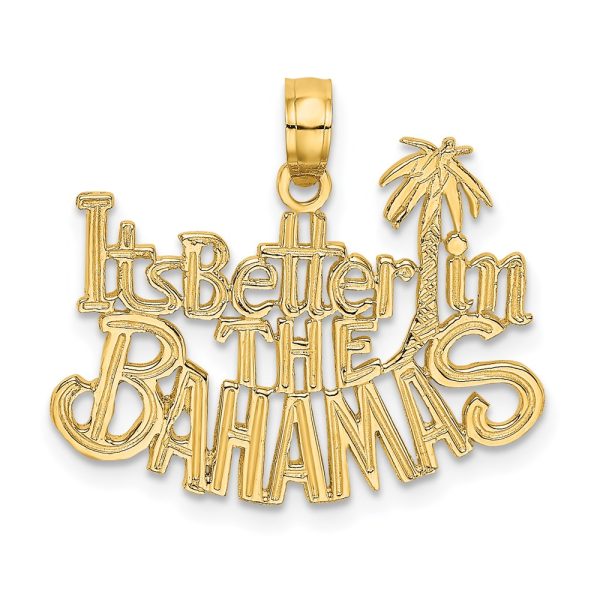 14K ITS BETTER IN THE BAHAMAS Charm